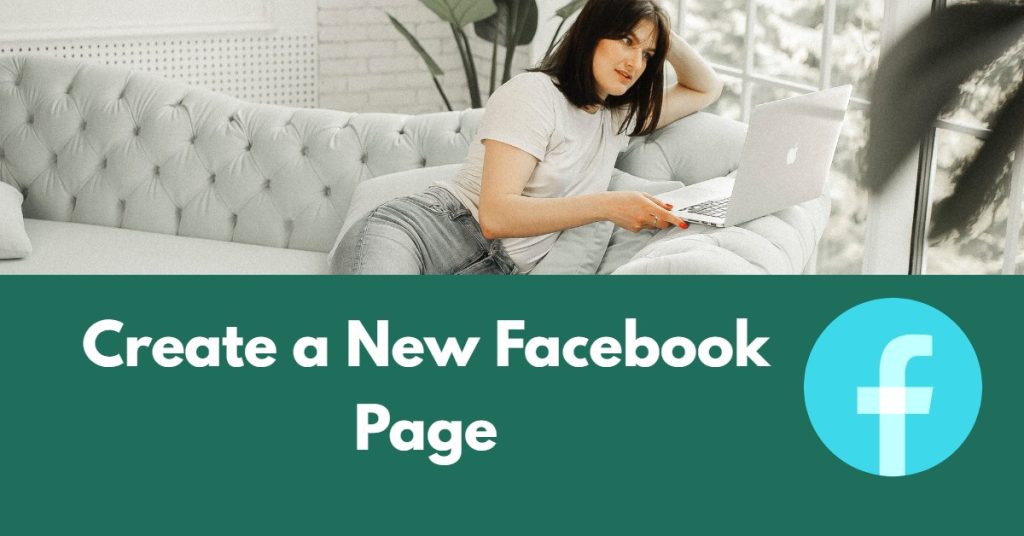 Facebook Page Create New Facebook Page Facebook Pages App