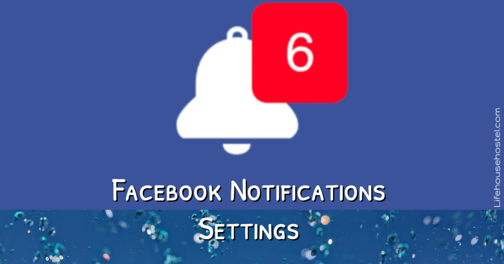 Facebook Notifications Settings